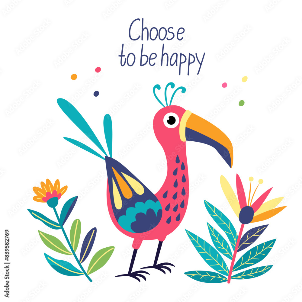 Motivation card with bright exotic bird and flowers illustration in flat style and choose to be happy hand drawn lettering