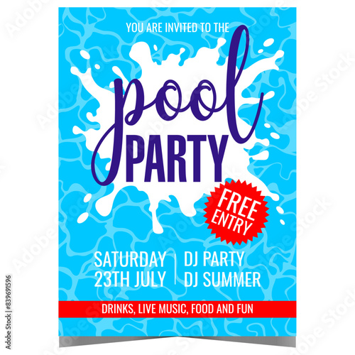 Pool party invitation for summer relaxing events and holidays. Flat vector illustration with splashes and ripples on the swimming pool water suitable for summertime rave poster, banner or flyer.