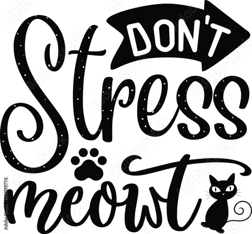 Don't stress meow t