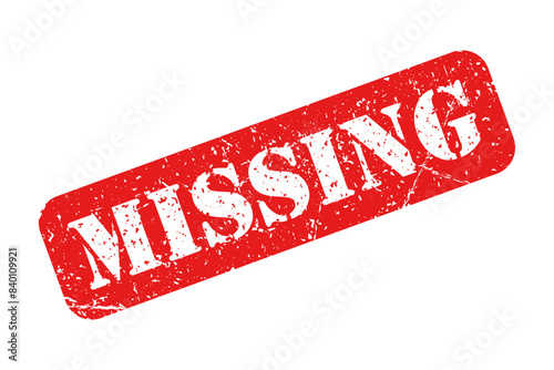 Missing red stamp grunge isolated