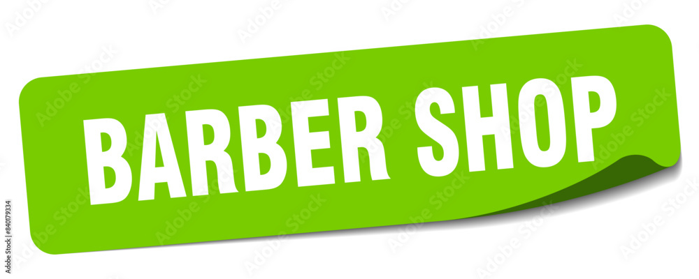barber shop sticker. barber shop label barber shop sticker. barber shop label