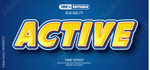 Active text effect editable text style.