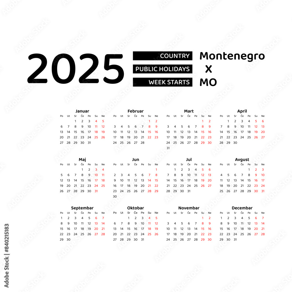 Montenegro Calendar 2025. Week starts from Monday. Vector graphic