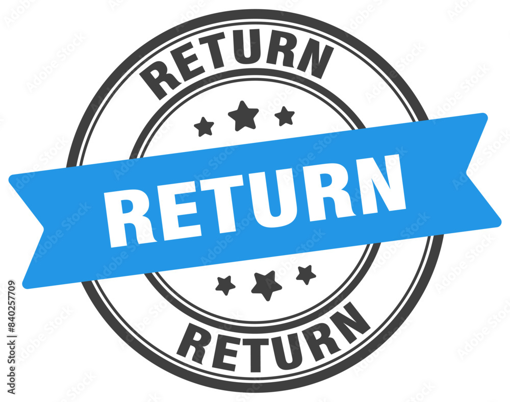 Fototapeta premium return stamp. return label on transparent background. round sign