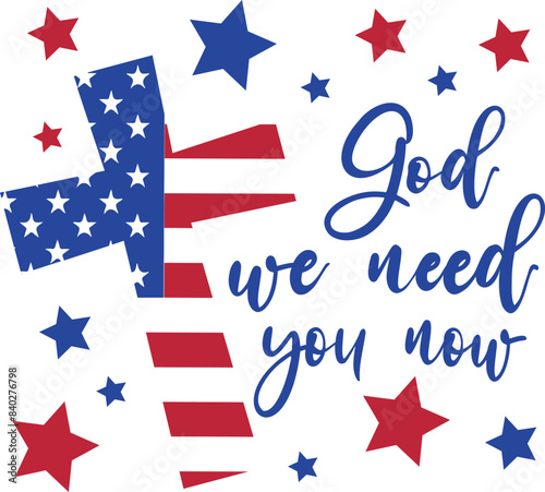 Wallpaper Mural God we need you now. 4th of july illustration vector. Torontodigital.ca