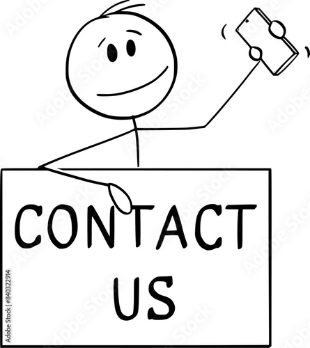 Person holding phone and sign, call us or contact us, vector cartoon stick figure or character illustration.