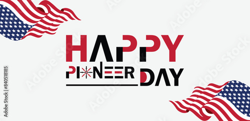 The Artistic Side of Pioneer Day Stunning Design