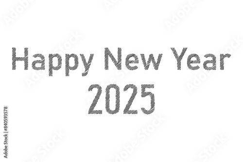  Happy New Year 2025. Hand drawn sketched picture with scribble fill. Black ink. Doodle on white background photo