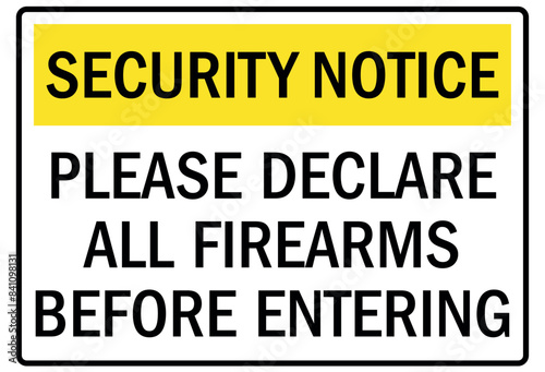 Metal detector sign please declare all firearms before entering