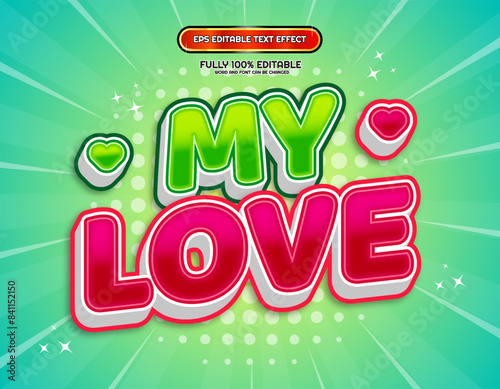 My love cute cartoon comic 3d text effect design