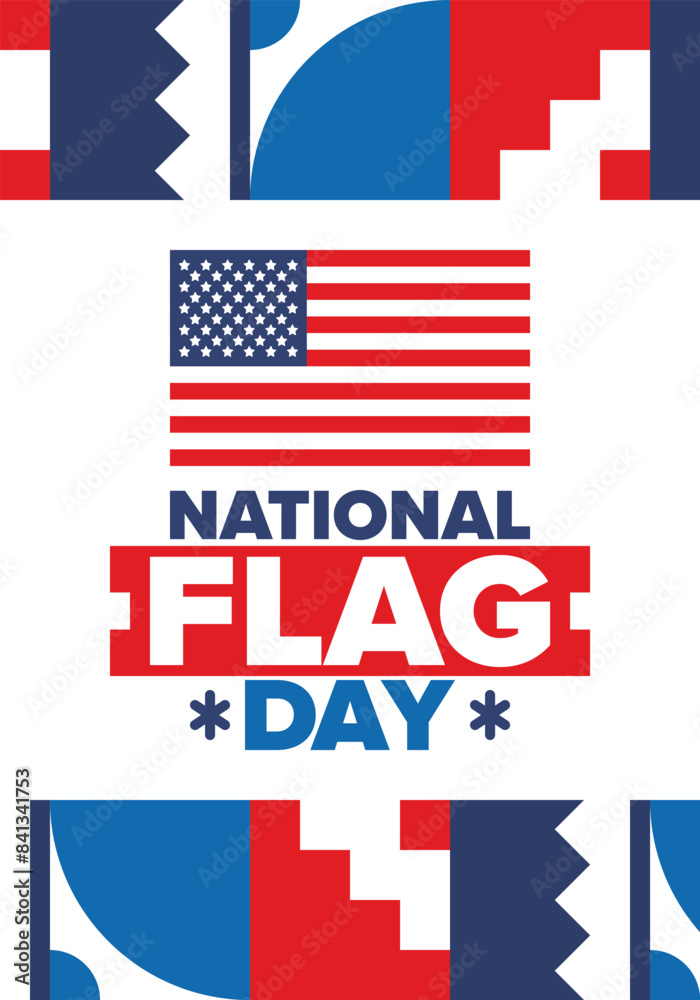 Fototapeta premium National Flag Day in United States. American flag day. Holiday celebrated annual June 14 in USA. Patriotic style design. Poster, greeting card, banner and background. Vector illustration