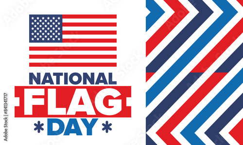 National Flag Day in United States. American flag day. Holiday celebrated annual June 14 in USA. Patriotic style design. Poster, greeting card, banner and background. Vector illustration