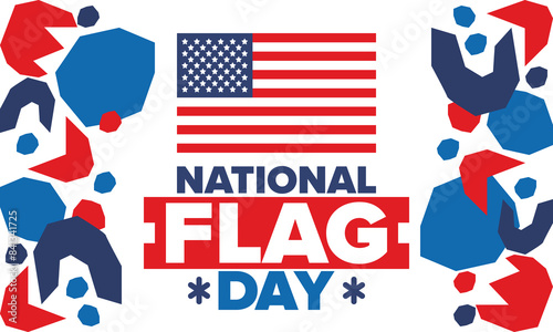 National Flag Day in United States. American flag day. Holiday celebrated annual June 14 in USA. Patriotic style design. Poster, greeting card, banner and background. Vector illustration