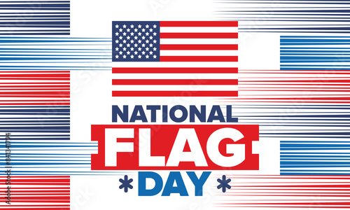 National Flag Day in United States. American flag day. Holiday celebrated annual June 14 in USA. Patriotic style design. Poster, greeting card, banner and background. Vector illustration