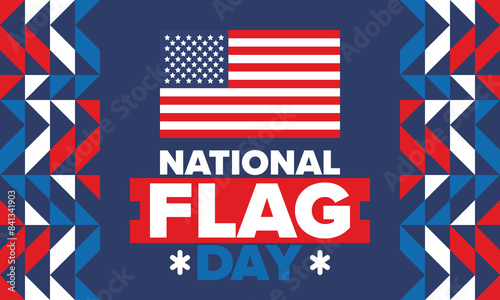 National Flag Day in United States. American flag day. Holiday celebrated annual June 14 in USA. Patriotic style design. Poster, greeting card, banner and background. Vector illustration