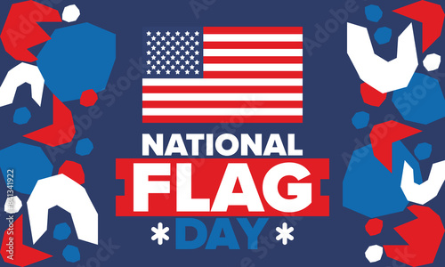 National Flag Day in United States. American flag day. Holiday celebrated annual June 14 in USA. Patriotic style design. Poster, greeting card, banner and background. Vector illustration