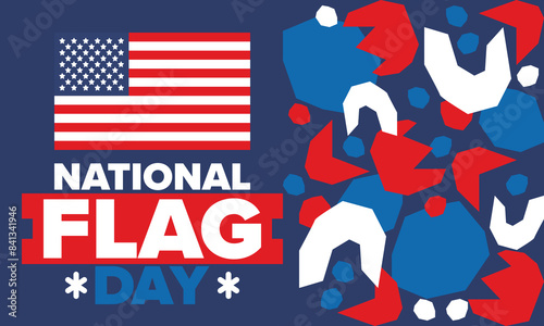 National Flag Day in United States. American flag day. Holiday celebrated annual June 14 in USA. Patriotic style design. Poster, greeting card, banner and background. Vector illustration