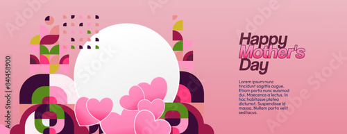 Mother's Day banner. Modern geometric abstract background in colorful style for world Mother's Day. Greeting card cover with text Happy Mother's Day