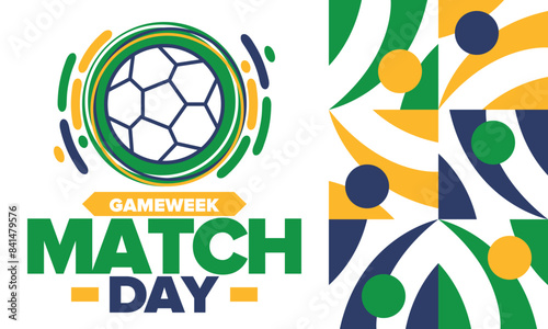 Soccer Match Day. Game day. Fooball pitch and ball. World championship and european cup. League playoff, final of regular season. Sport poster. Vector illustration