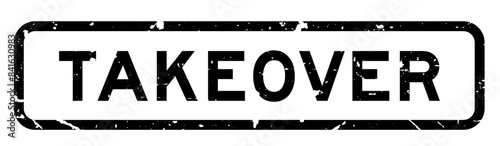 Grunge black takeover word square rubber seal stamp on white background