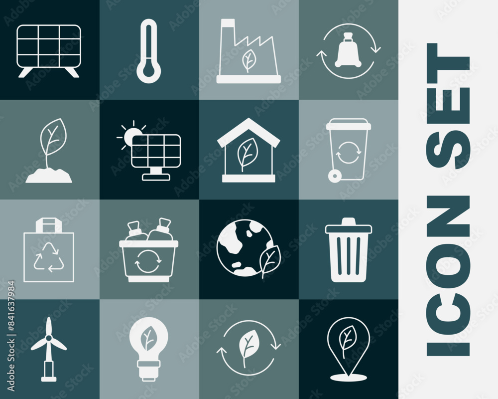 Set Location with leaf, Trash can, Recycle bin, Plant recycling garbage, Solar energy panel, Sprout, and Eco friendly house icon. Vector Set Location with leaf, Trash can, Recycle bin, Plant recycling garbage, Solar energy panel, Sprout, and Eco friendly house icon. Vector