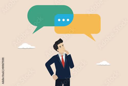 Second opinion, suggestion or logical thinking, make decision or judgement concept, businessman think from listening to second opinion and make decision.