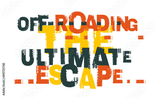 No map, no problem, jast trails. Offroad grunge lettering.