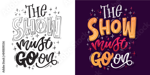 Cute hand drawn doodle lettering quote. Lettering for t-shirt design, mug print, bag print, clothes fashion. 100% hand drawn vector image.