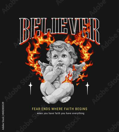 believer slogan with boy angel on fire background graphic hand drawn vector illustration