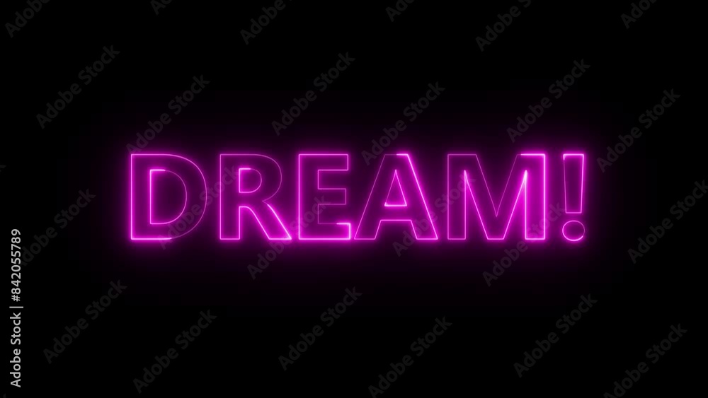 Glowing and flickering neon DREAM! sign in pink on black. Written in capital letters and a variety of motion and brightness. Glowing and flickering neon DREAM! sign in pink on black. Written in capital letters and a variety of motion and brightness.
