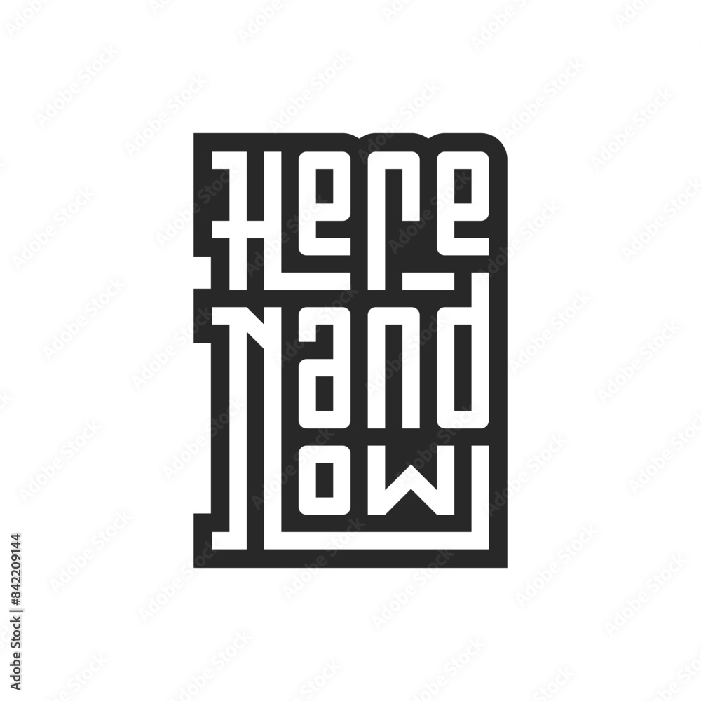 Here and now lettering design Here and now lettering design