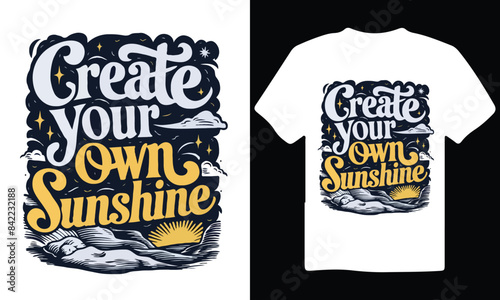 Create your own sunshine motivational typography quote T-shirt design. Unique and trendy T-shirt design generative Ai