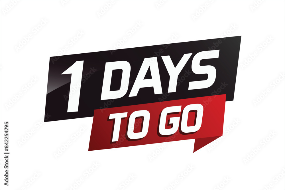 Fototapeta premium 1 day to go word concept vector illustration with ribbon and 3d style for use landing page, template, ui, web, mobile app, poster, banner, flyer, background, gift card, coupon