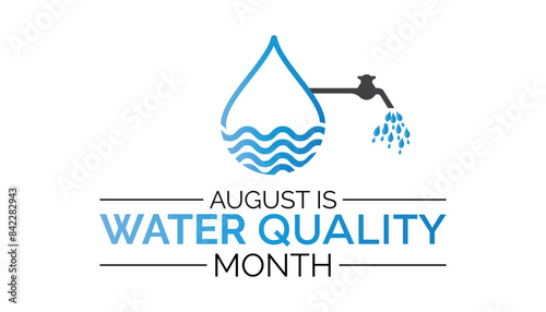 Water Quality Month is observed every year on August.banner design template Vector illustration background design.