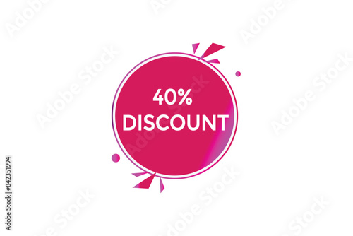 
sale vector tag 40% discount template badges.  20, 10, 30, special, price, offer 90, 60, 80, with percent promotion illustration off shop now 40% discount banner design up to, discount,
