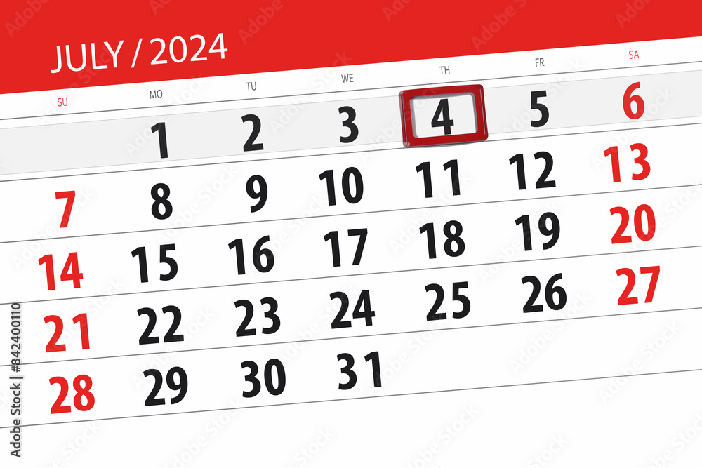 Obraz premium Calendar 2024, deadline, day, month, page, organizer, date, July, thursday, number 4