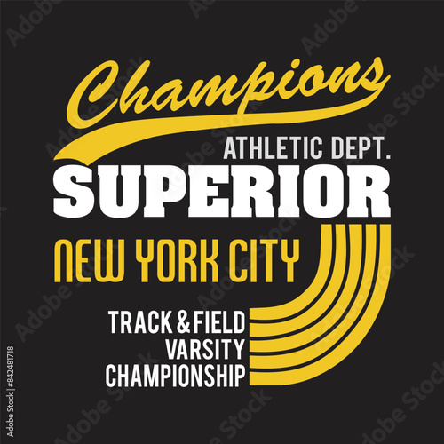 superior champions athletic department design typography vector illustration