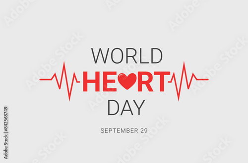  Poster or banner for World Heart Day. 29 September world heart day. Vector illustration