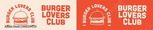 Burger lovers club retro vintage groovy red aesthetic fast food lover gifts shirt logo clothing printable hamburger drawing illustration poster print design pack bundle