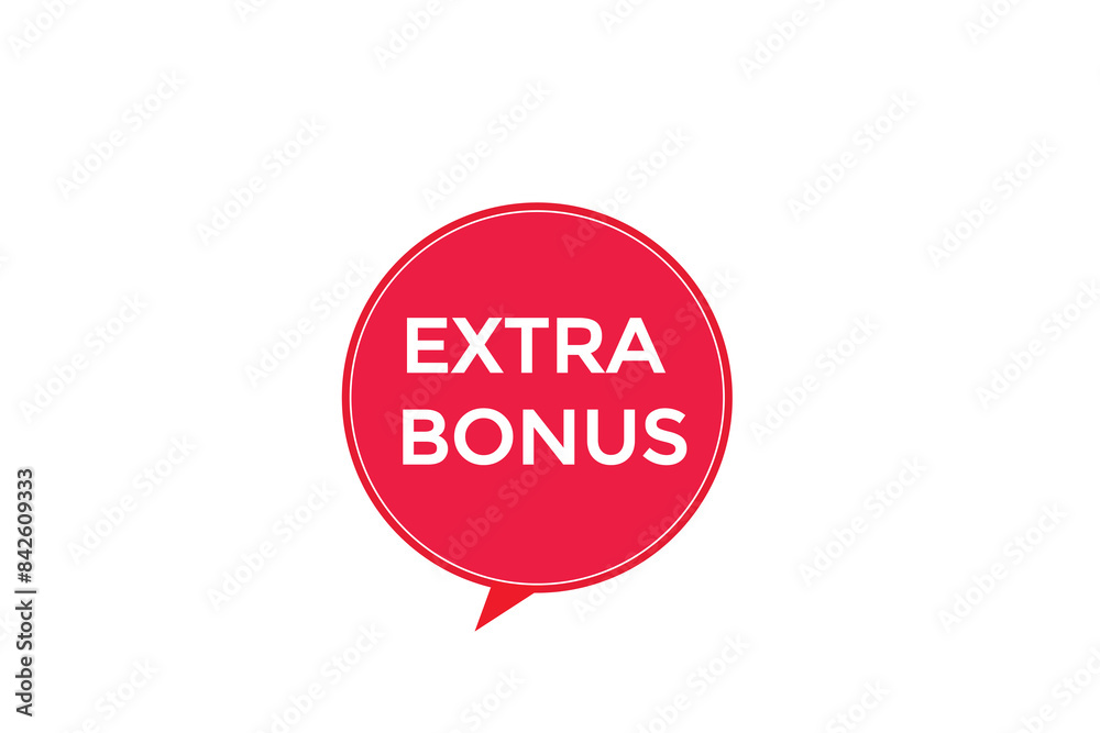 website, extra bonus, offer, button, learn stay, tuned, level, sign, speech, bubble banner, modern, symbol, click. website, extra bonus, offer, button, learn stay, tuned, level, sign, speech, bubble banner, modern, symbol, click.
