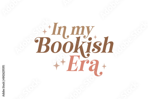 Book SVG T shirt Design My Bookish Era 