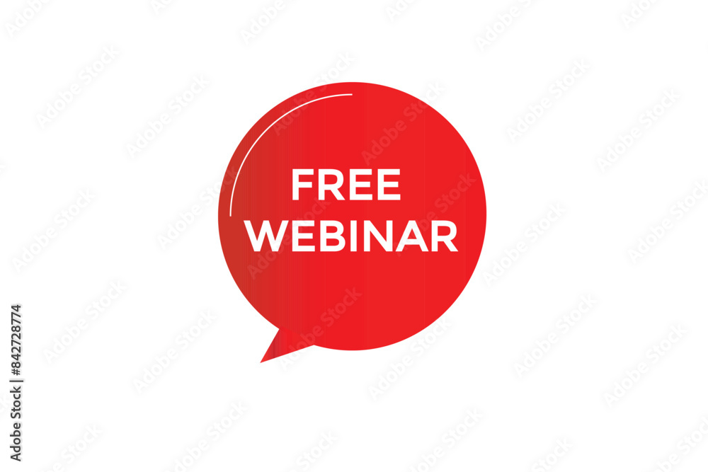 website, free webinar, offer, button, learn, stay, tuned, level, sign, speech, bubble banner, modern, symbol, click. website, free webinar, offer, button, learn, stay, tuned, level, sign, speech, bubble banner, modern, symbol, click.