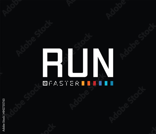 Run faster graphic urban style typography cool design vector for t shirt apparel and more