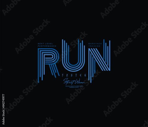 Run faster typography graphic design for tshirt and apparel vector illustration