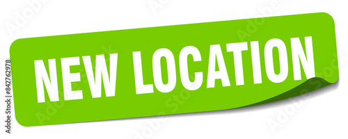 new location sticker. new location label