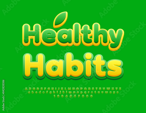 Vector ecologic Concept Healthy Habits. Bright Green Font. Modern Alphabet Letters and Numbers set.
