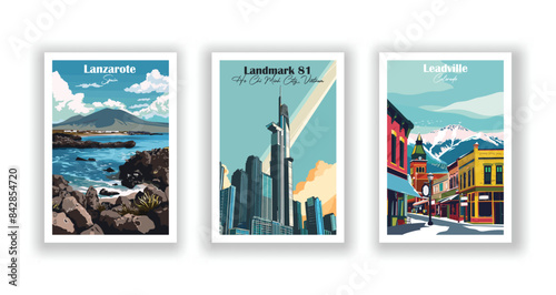 Lanzarote, Spain, Landmark 81, Ho Chi Minh City, Vietnam, Leadville, Colorado - Vintage travel poster. Vector illustration. Poster Travel for Hikers Campers Living Room Decor