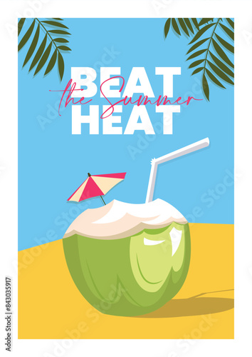 beat the heat summer sale poster, fresh coconut water with clear blue sky on summer beach, sale poster healthy design template