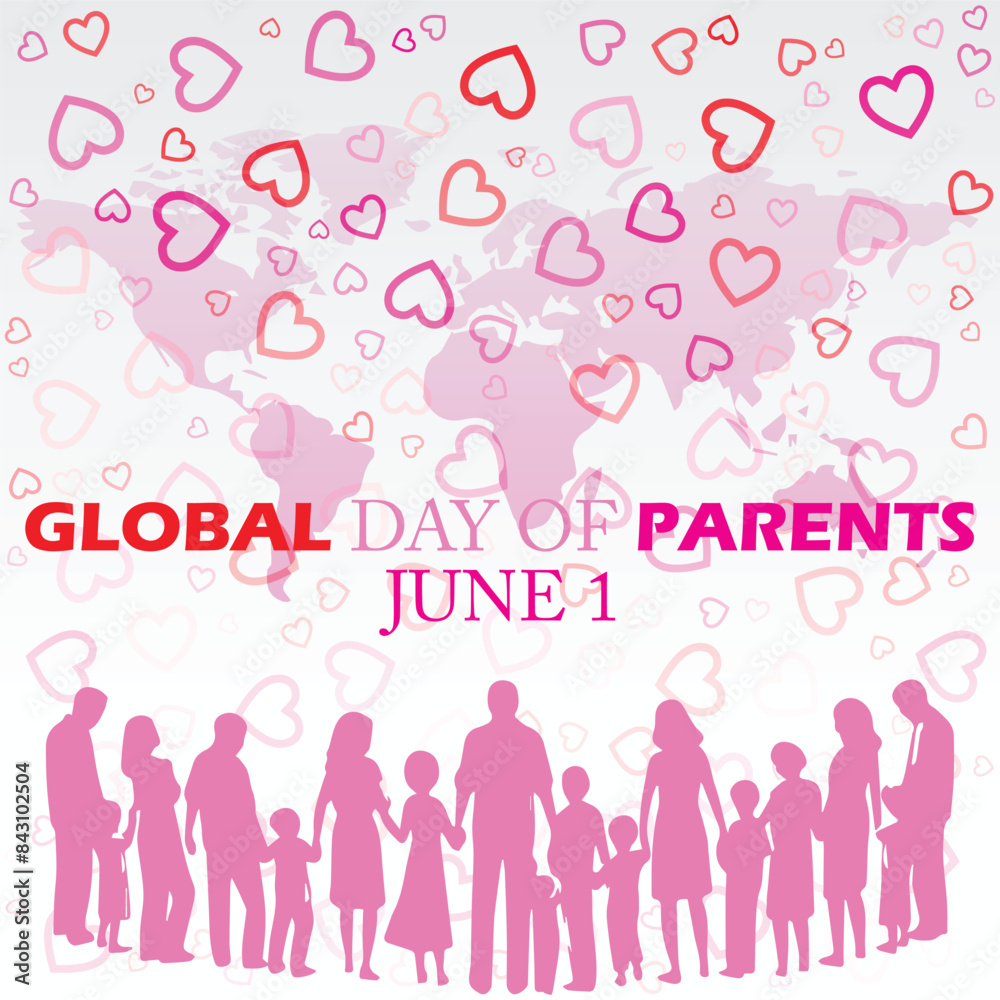 GLOBAL DAY OF PARENTS JUNE 1, vector illustration with English typography, public awareness poster, banner, background, and fully editable EPS file. GLOBAL DAY OF PARENTS JUNE 1, vector illustration with English typography, public awareness poster, banner, background, and fully editable EPS file.