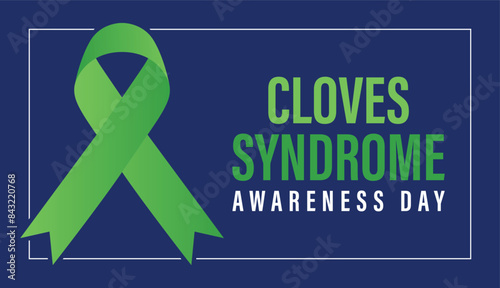 CLOVES Syndrome Awareness Day is observed annually on August 3rd to raise awareness about CLOVES Syndrome